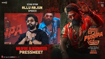 Icon Star Allu Arjun Speech at PUSHPA 2 - WILDFIRE BLOCKBUSTER SUCCESS PRESS MEET | Sukumar