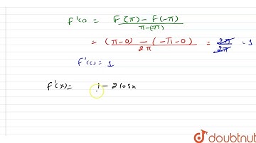 Verify Lagranges mean\r\nvalue theorem for f(x)=x-2sinx\non [-pi,\\ p | CLASS 12 | MEAN VALUE TH...