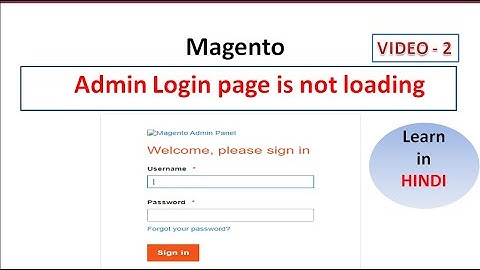 I B KUMAR | Not Loading Magento Admin Login Page 🔥🔥 | Magento Video Tutorials  Updated 2021