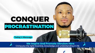 Full Conquer Procrastination: Strategies to Overcome Delay and Boost Productivity     #procrastination News