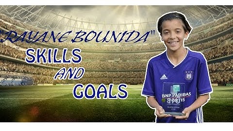 YOUNG TALENT "RAYANE BOUNIDA" SKILLS AND GOALS