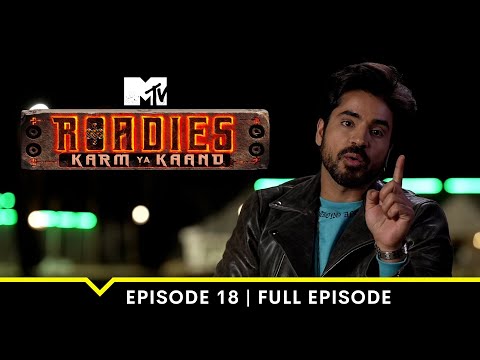 MTV Roadies S19 | कर्म या काण्ड | Episode 18 | When Alliances Are Broken