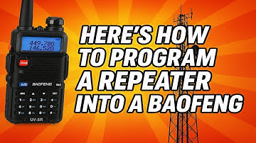 Programming a Repeater into Baofeng UV-5R