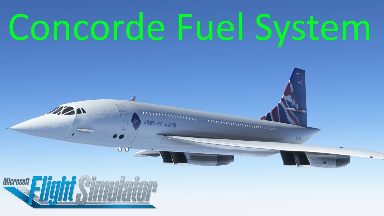 Simple Fuel Management MSFS DC Designs Concorde YouTube