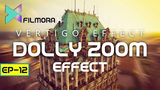 Filmora X Dolly Zoom Effect I Vertigo Effect Tutorial screenshot 1