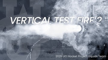 M0CH4 Vertical Test Fire #2 | UCI Rocket Project Liquids Team