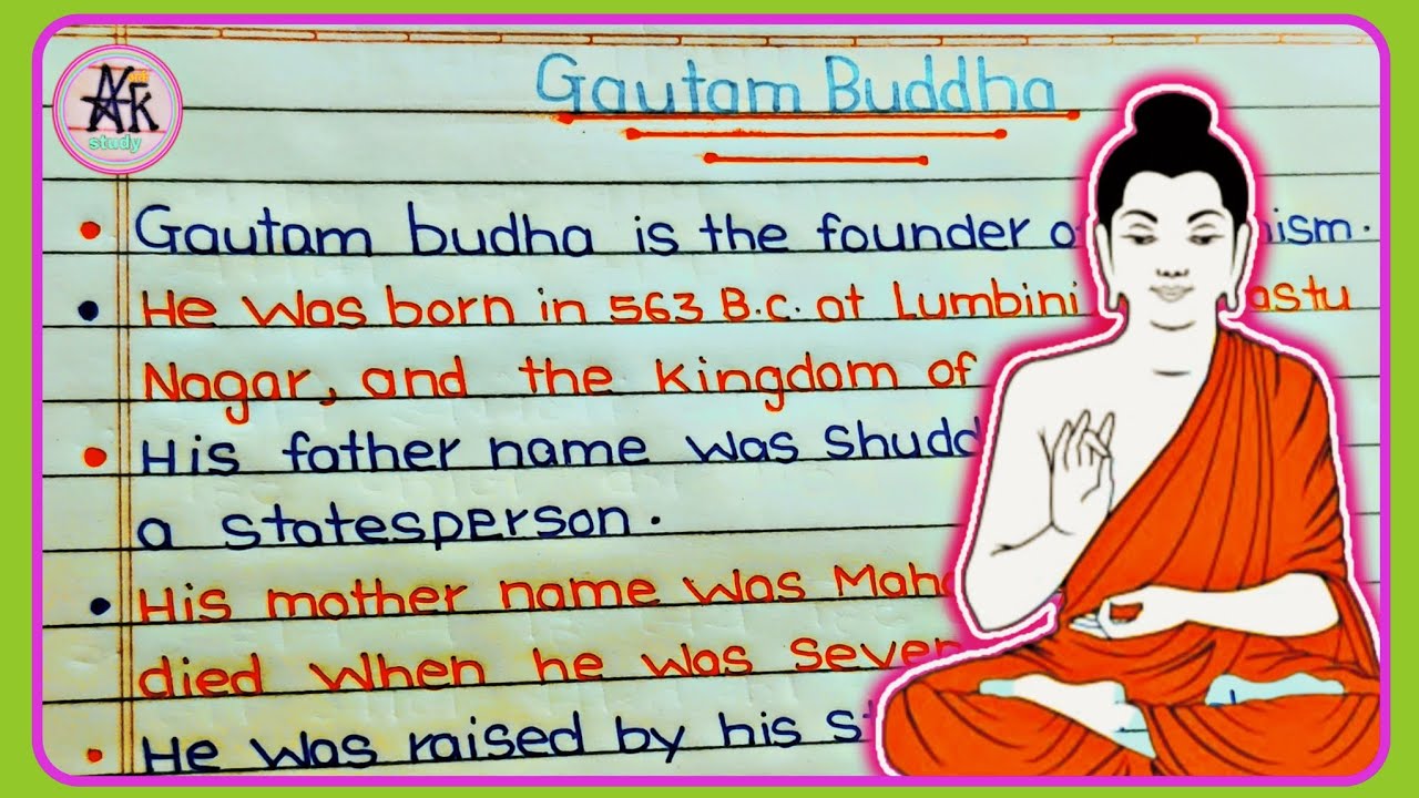 essay on gautam buddha 500 words in english