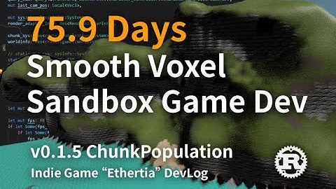 [Rust/Bevy Voxel Survival Game Dev] Chunk Population