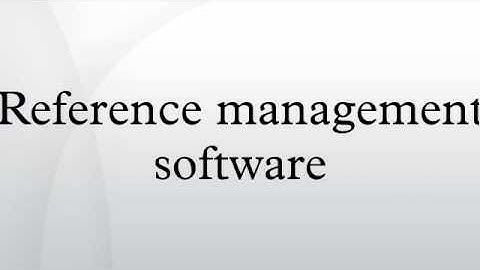 Reference management software