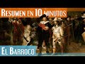 El Barroco en 10 minutos!