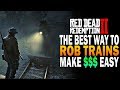 THE BEST Way To Rob Trains In RDR2! Make Easy Money! Red Dead Redemption Heist Guide