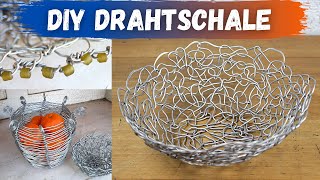 Diy Drahtschale Aus Aluminium