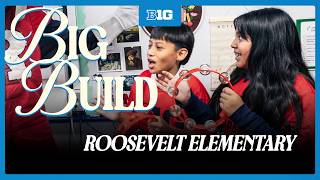 Big Build: Roosevelt Elementary