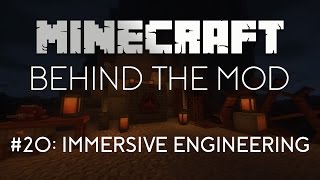 Minecraft: Behind the Mod #20 (Immersive Engineering)