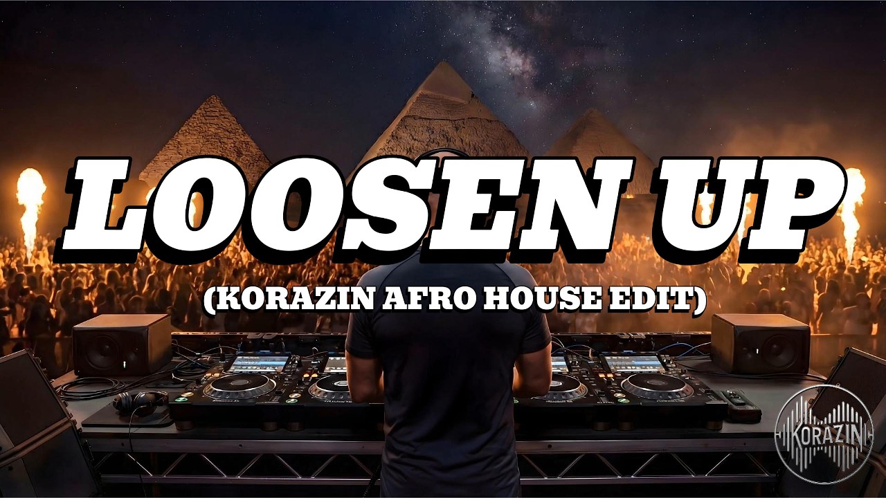 HUGEL, Dawty feat. Preston Harris – Loosen Up (Korazin Afro House Edit)