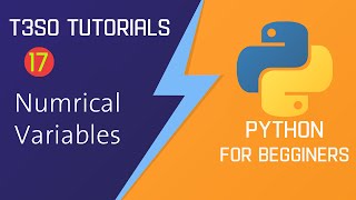 Full Python for Beginners 17 | Variables 1 | Numrical Variables Update