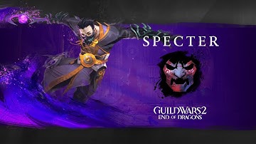 Guild Wars 2: End of Dragons Elite Specializations - Specter (Thief)