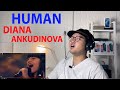 Diana Ankudinova "Human" (You are Super) REACTION [ENG*RUS sub]
