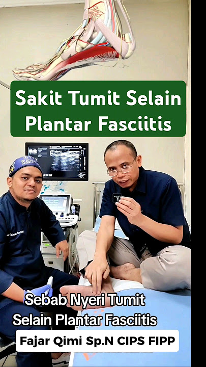 Nyeri Tumit Tidak selalu Sakit Plantar Fasciitis di Kaki Belakang, Simak sampai Part 2 ya.