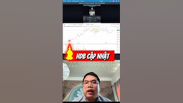 Cập nhật nhanh cổ phiếu HDB #cophieu #dautuchungkhoan #chungkhoan #khoahocchungkhoan #hdb