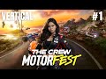 [VERTICAL] THE CREW MOTORFEST PART 1 #Shorts