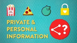 Private and Personal Information