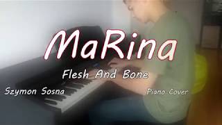 MaRina - Flash and Bone Piano