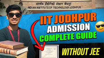 IIT Jodhpur BS in AI & Data Science (Without JEE) –  Full Guide 🚀