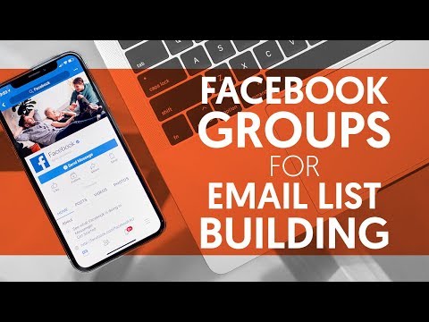 How to Leverage Facebook Groups for Building an Email List | Neil Patel