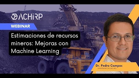 Estimaciones de recursos mineros: Mejoras con Machine Learning