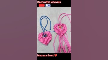 Macrame heart | macrame love heart | #macrame #viral #2023 #diymacrame #macramenewdesign #shorts