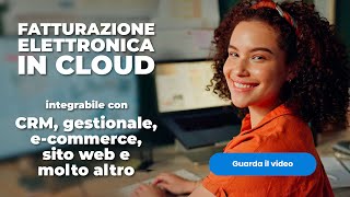 Software fatturazione elettronica in cloud integrato con gestionale, CRM, eCommerce e sito web