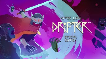 Hyper Light Drifter - Special Edition (Switch) First 35 Minutes on Nintendo Switch - First Look