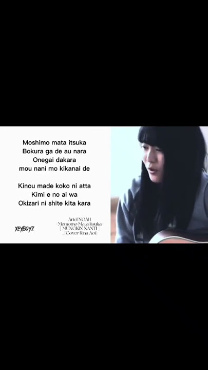 もしもまたいつか - Moshimo Mata Itsuka (Mungkin Nanti) - Ariel Noah | Cover Rina Aoi (remix:Piano)