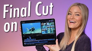 Final Cut Pro on iPad Review  Forget everything you know about editing