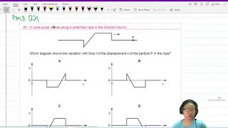 7.1a Ex2 FM18 P12 Q21 Wave Pulse Rope Shape | AS Waves | Cambridge A Level 9702 Physics