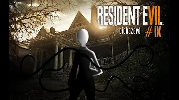 Wising Up - Slenderman Plays Resident Evil 7 - Part 9 [K.A.T.V.]