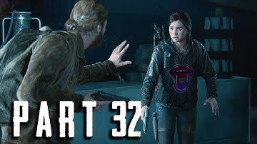 The Last of Us 2 Walkthrough Gameplay Part 32 - Bad Luck (TLOU Part 2)