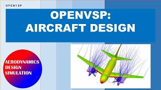 OPENVSP - Aircraft design