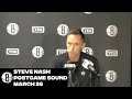 Steve Nash | Postgame Sound | 3/26/22