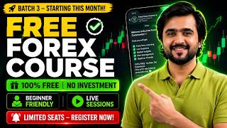 Want to Learn Forex? Join Our Free Batch 3 Course Now!