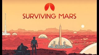 Surviving Mars (First Impression) - By Haemimont Games