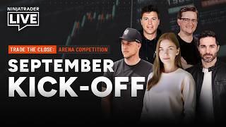 NinjaTrader Live | September Kick-Off Arena | Lumi + Nick + Jack + Stowe + Joey (9/1/26) screenshot 3