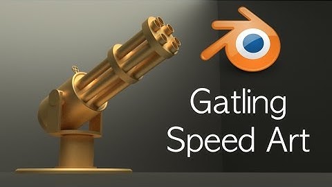 [2.79] Gatling Gun Animation Speed Art in Blender Cycles