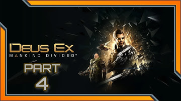 DEUS EX:MD FIRST PLAYTHROUGH HARDEST DIFFICULTY PART 4