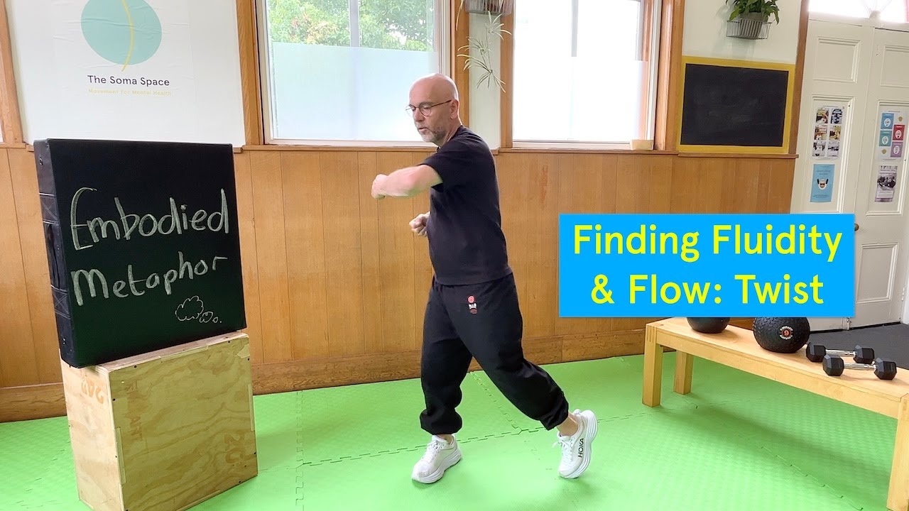 Embodied Metaphor: finding fluidity & flow with twist movements