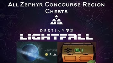 All Zephyr Concourse Region Chests - Destiny 2 Lightfall