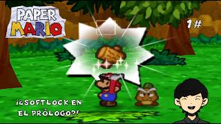 ¡¿SOFTLOCK EN EL PRÓLOGO?! | Paper Mario 64 - Prólogo (Completo)