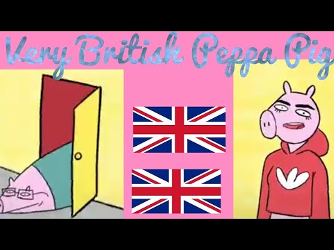 very-british-peppa-pig-🐽-tiktok