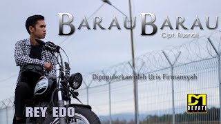 Lagu kerinci terbaru 2020 BARAU BARAU Versi Rock Cover REY EDO (Music Video)